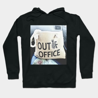 Out Of Office Hoodie